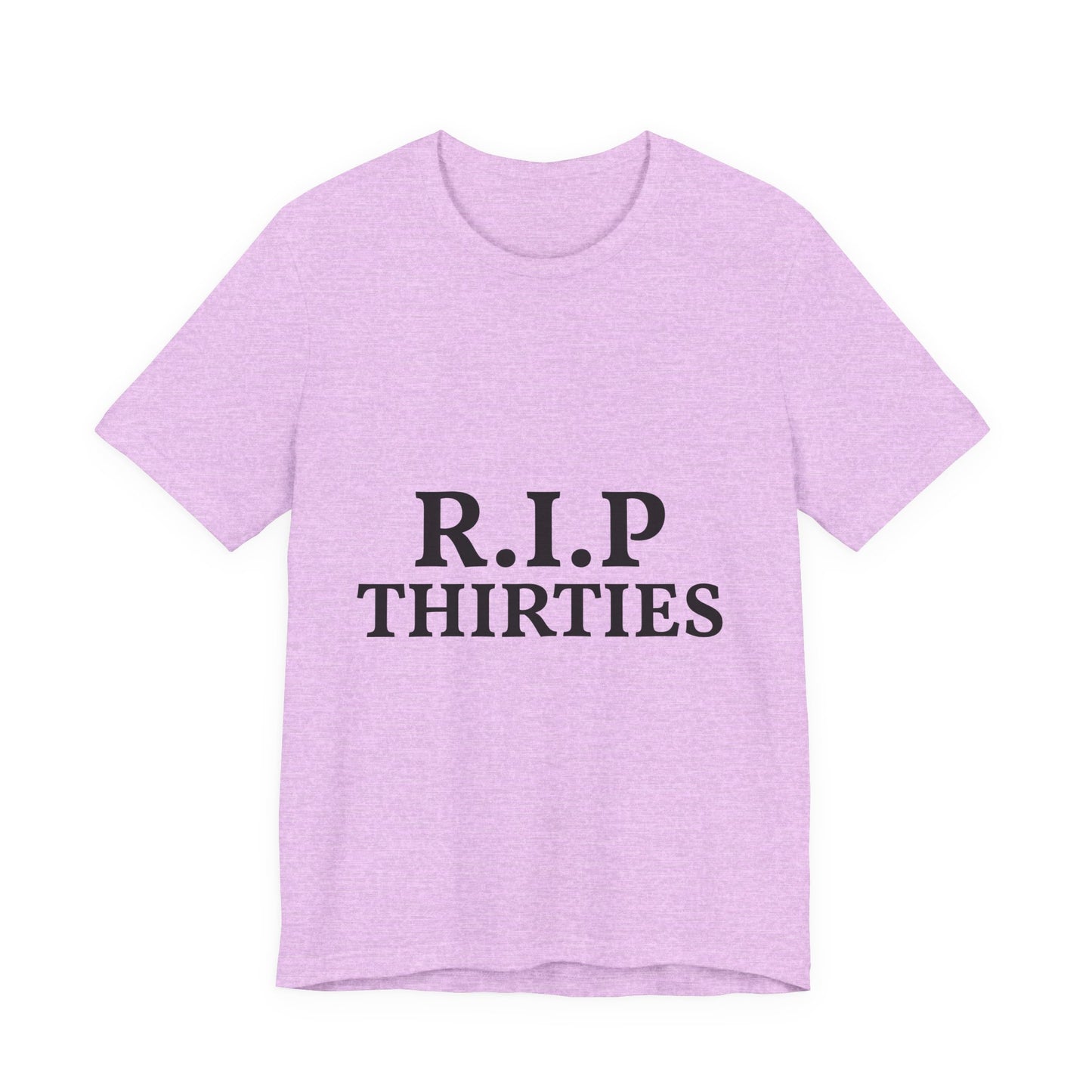R.I.P. Thirties Tee – Funny 40th Birthday Shirt