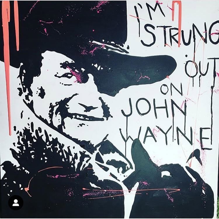 Strung Out on John Wayne — acrylic on canvas by Tanya Mac